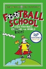 Football School Bk 1 How Football Explai 9781406367249, Livres, Alex Bellos, Ben Lyttleton, Verzenden