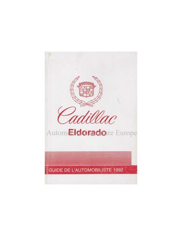 1992 CADILLAC ELDORADO INSTRUCTIEBOEKJE FRANS (CANADA), Autos : Divers, Modes d'emploi & Notices d'utilisation, Enlèvement ou Envoi