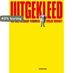 Uitgekleed 9789460032219 Eduard J. Bomhoff, Boeken, Verzenden, Gelezen, Eduard J. Bomhoff