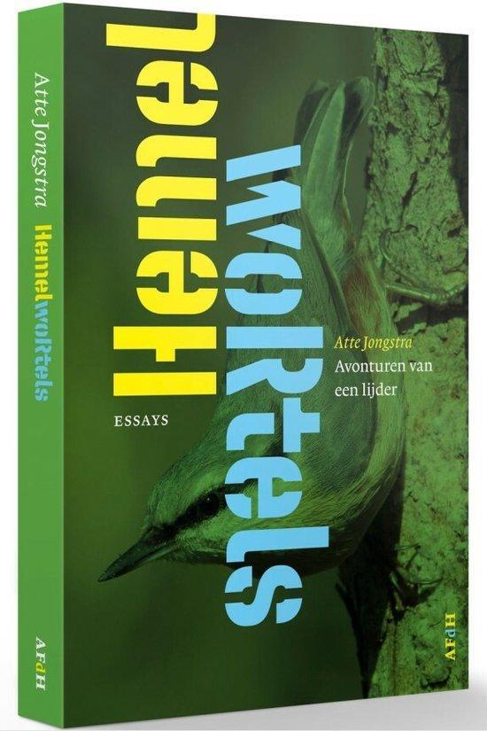 Hemelwortels 9789493183155 Atte Jongstra, Livres, Littérature, Envoi