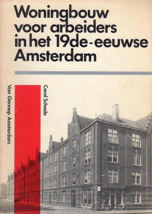 Woningbouw voor arbeiders in het 19de-eeuwse Amsterdam, Boeken, Overige Boeken, Gelezen, Verzenden
