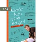 Meester Mark rekent het goed 9789463190459 Mark van der Werf, Verzenden, Zo goed als nieuw, Mark van der Werf