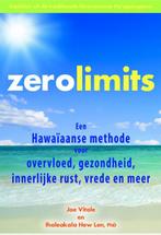 Zero limits 9789077677827 Ihaleakala Hew Len, Boeken, Esoterie en Spiritualiteit, Verzenden, Gelezen, Ihaleakala Hew Len