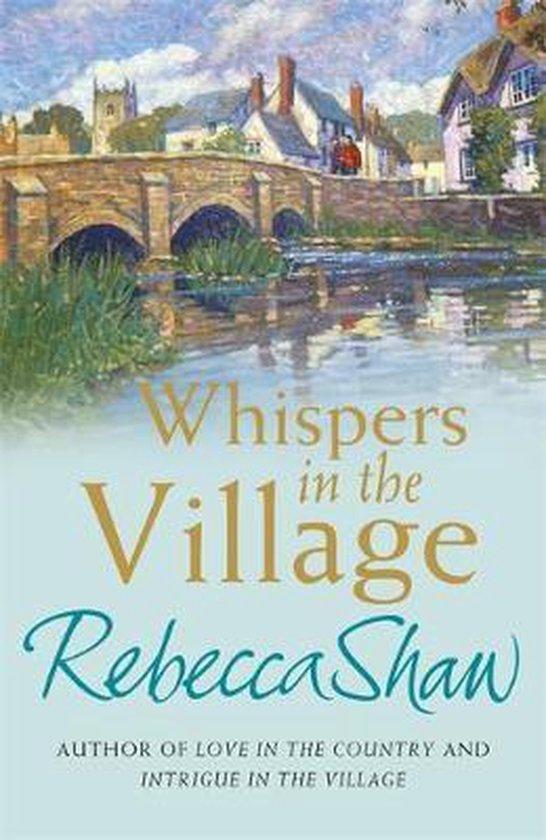 Whispers In The Village 9780752864983 Rebecca Shaw, Boeken, Taal | Engels, Gelezen, Verzenden