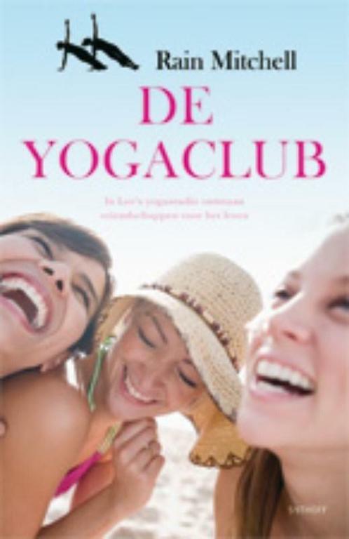 De yogaclub (9789021862071, Rain Mitchell), Boeken, Romans, Nieuw, Verzenden