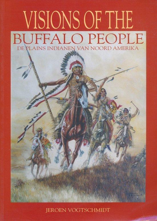 Visions Of The Buffalo People 9789080056947 J. Vogtschmidt, Livres, Histoire mondiale, Envoi