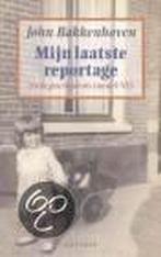 Mijn laatste reportage 9789026117947 J. Bakkenhoven, Boeken, Verzenden, Gelezen, J. Bakkenhoven