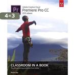 Adobe Premiere Pro CC Classroom in a Book (2015 release), Verzenden, Zo goed als nieuw, Maxim Jago