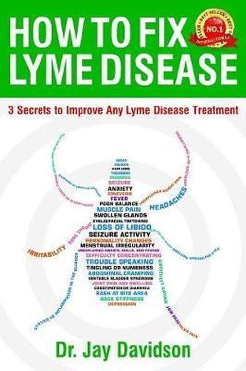 How to Fix Lyme Disease 9781977883438 Jay Davidson, Boeken, Overige Boeken, Gelezen, Verzenden