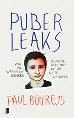 Puber leaks 9789022574645 Paul Bühre, Verzenden, Gelezen, Paul Bühre