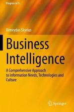 Business Intelligence: A Comprehensive Approach to, Verzenden, Zo goed als nieuw, Rimvydas Skyrius