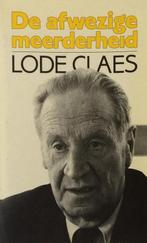 De afwezige meerderheid 9789061523802 Lode Claes, Boeken, Verzenden, Gelezen, Lode Claes