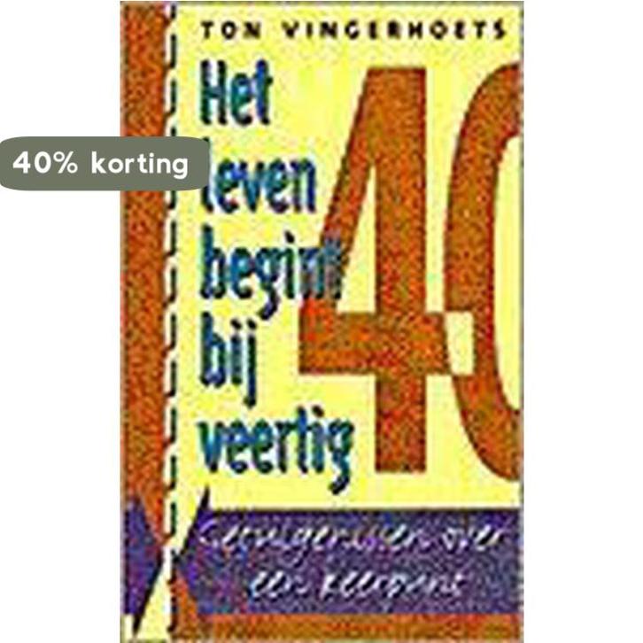 LEVEN BEGINT BIJ VEERTIG 9789055016136 T. Vingerhoets, Boeken, Psychologie, Zo goed als nieuw, Verzenden