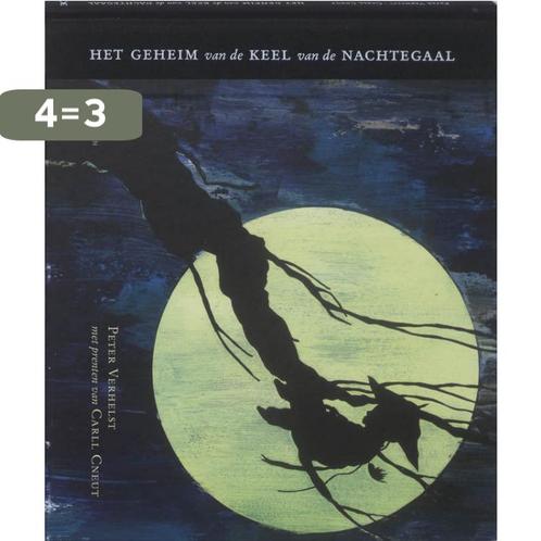 Het geheim van de keel van de nachtegaal 9789058385079, Boeken, Kinderboeken | Kleuters, Gelezen, Verzenden