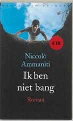 Ik ben niet bang 9789028421776 Niccolò Ammaniti, Boeken, Verzenden, Gelezen, Niccolò Ammaniti