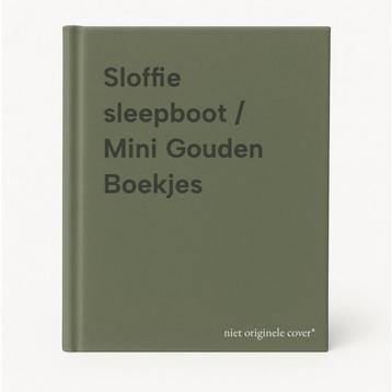 Sloffie sleepboot / Mini Gouden Boekjes 9789047601944, Verzenden