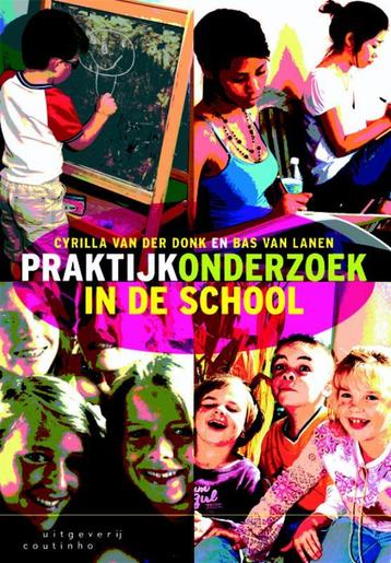 Praktijkonderzoek in de school 9789046901625 C. van de Donk, Boeken, Verzenden, Gelezen, C. van de Donk