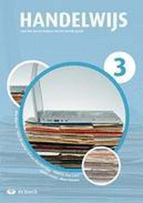 Handelwijs 3 (+ cd-rom) 9789045552934, Livres, Livres scolaires, Envoi