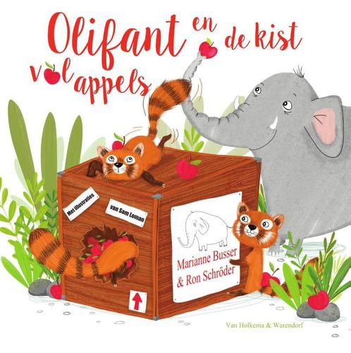 Olifant en de kist vol appels 9789000353408 Ron Schröder, Boeken, Kinderboeken | Kleuters, Zo goed als nieuw, Verzenden