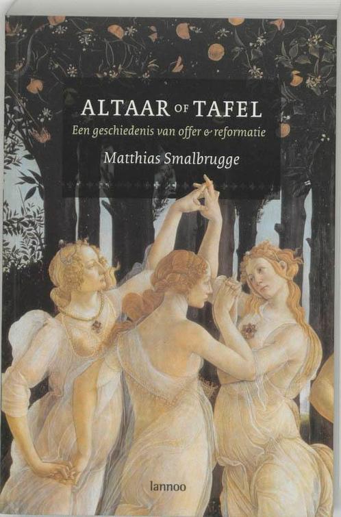 Altaar Of Tafel 9789020958485 M. Smalbrugge, Boeken, Godsdienst en Theologie, Zo goed als nieuw, Verzenden