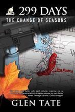 299 Days: The Change of Seasons 9780615934785 Glen Tate, Verzenden, Glen Tate