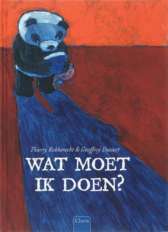 Wat moet ik doen? 9789044808056 T. Robberecht, Boeken, Kinderboeken | Kleuters, Zo goed als nieuw, Verzenden