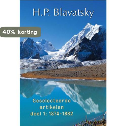 Geselecteerde artikelen 1874-1882 9789491433122, Boeken, Esoterie en Spiritualiteit, Gelezen, Verzenden