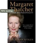 Margaret Thatcher Power & Personality 9781472909206, Boeken, Verzenden, Zo goed als nieuw, Jonathan Aitken