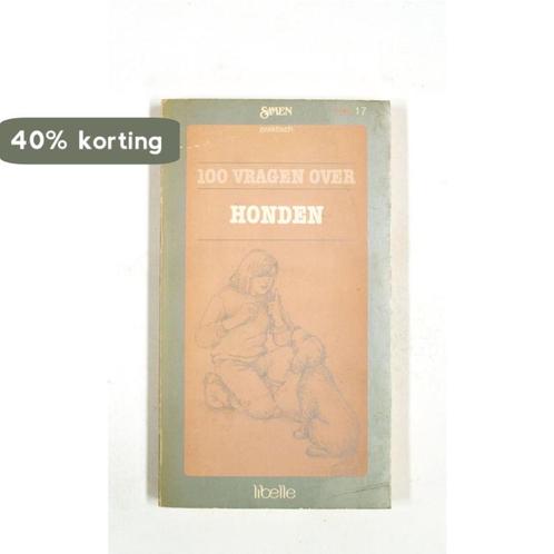 Honderd vragen over honden 9789027494634 Aalst, Boeken, Hobby en Vrije tijd, Gelezen, Verzenden