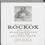 Nicolaas Rockox 1560-1640 9789085423225 Leen Huet, Boeken, Verzenden, Gelezen, Leen Huet