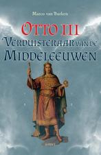 Otto III, de verduisteraar van de middeleeuwen 9789463382373, Livres, Romans historiques, Marco van Burken, Verzenden