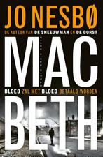 Macbeth 9789038811147 Jo Nesbo, Boeken, Thrillers, Verzenden, Zo goed als nieuw, Jo Nesbo