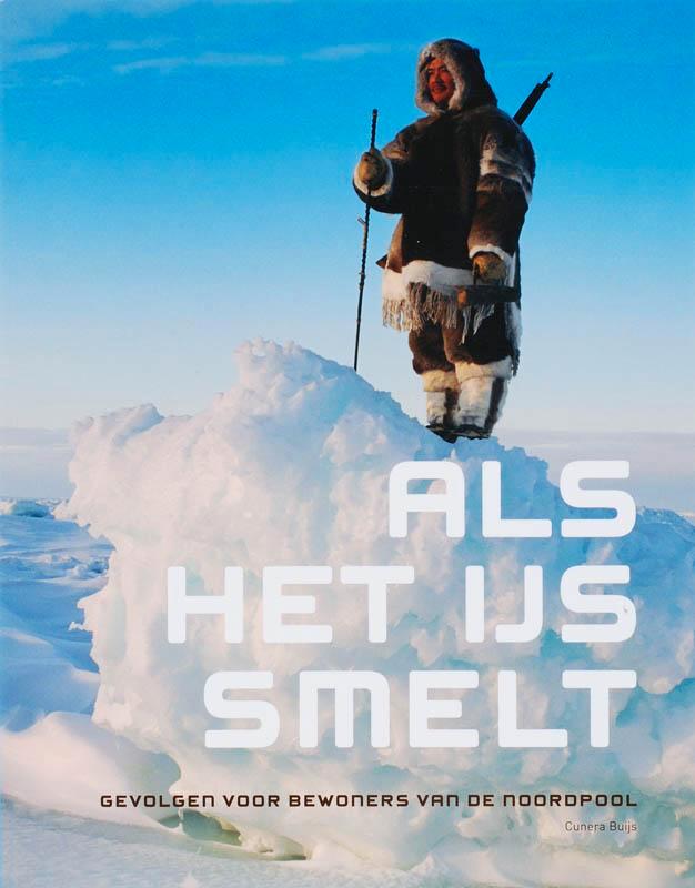 Als het ijs smelt 9789057305269 C. Buijs, Boeken, Wetenschap, Zo goed als nieuw, Verzenden