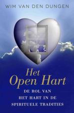Het open hart 9789492199362, Boeken, Zo goed als nieuw, Wim van den Dungen, Verzenden