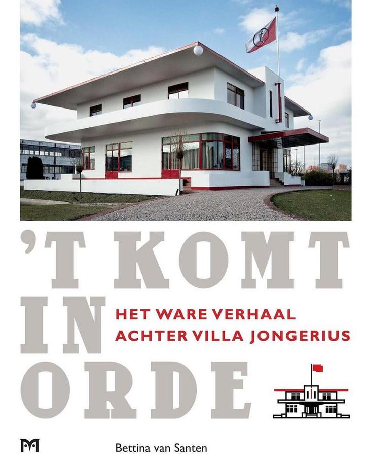 t Komt in orde. Het ware verhaal achter Villa Jongerius, Boeken, Geschiedenis | Wereld, Gelezen, Verzenden