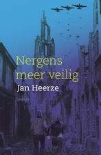 Nergens meer veilig 9789025865962, Jan Heerze, Verzenden