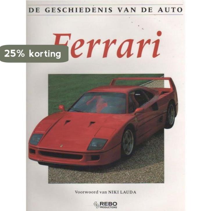 FERRARI GESCHIEDENIS VAN DE AUTO 9789036606769 Eaton, Boeken, Hobby en Vrije tijd, Gelezen, Verzenden