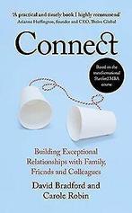 Connect: Building Exceptional Relationships with Fa...  Book, Boeken, Zo goed als nieuw, David L. Bradford, Verzenden
