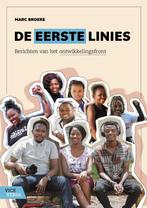 De Eerste Linies 9789090350653 Marc Broere, Boeken, Verzenden, Gelezen, Marc Broere