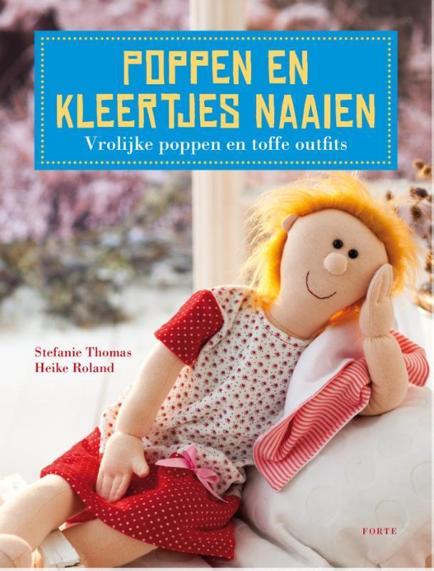 Poppen en kleertjes naaien 9789058774330 Heike Roland, Boeken, Hobby en Vrije tijd, Zo goed als nieuw, Verzenden