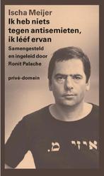 Ik heb niets tegen antisemieten, ik lééf ervan /, Boeken, Verzenden, Gelezen, Ischa Meijer