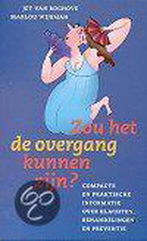 Zou het de overgang kunnen zijn ? 9789022521915, Boeken, Gezondheid, Dieet en Voeding, Gelezen, Verzenden