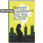 Een Dag In Gent 9789044612622 Herman Brusselmans, Verzenden, Zo goed als nieuw, Herman Brusselmans