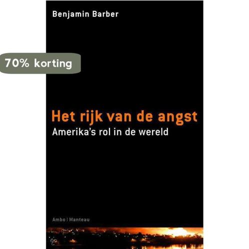 Het rijk van de angst 9789076341736 Barrington Barber, Boeken, Politiek en Maatschappij, Gelezen, Verzenden
