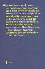 Weg met het woord 9789463931038 Marc Reynebeau, Boeken, Verzenden, Gelezen, Marc Reynebeau