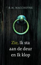 Zie, Ik sta aan de deur en ik klop 9789088653636, Verzenden, Gelezen, Robert Murray MacCheyne