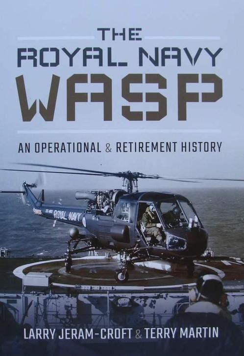 Boek :: The Royal Navy Wasp - An Operational and Retirement, Boeken, Oorlog en Militair, Nieuw, Luchtmacht, Verzenden
