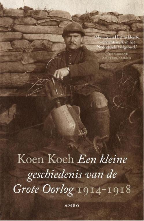 Een kleine geschiedenis van de Grote Oorlog 1914-1918, Livres, Histoire mondiale, Envoi