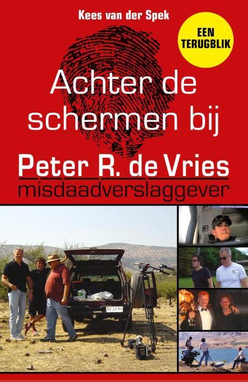 Achter de schermen bij Peter R. de Vries - Een terugblik, Boeken, Hobby en Vrije tijd, Gelezen, Verzenden