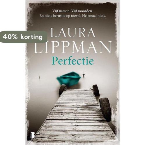 Perfectie 9789022582282 Laura Lippman, Boeken, Overige Boeken, Gelezen, Verzenden